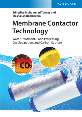 Membrane Contactor Technology 3527348611 Book Cover