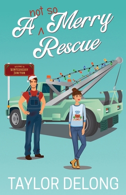 A Not So Merry Rescue B0FDFN54YQ Book Cover