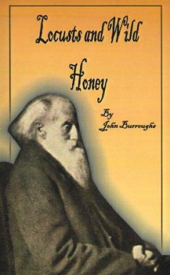 Locusts and Wild Honey 1589630580 Book Cover