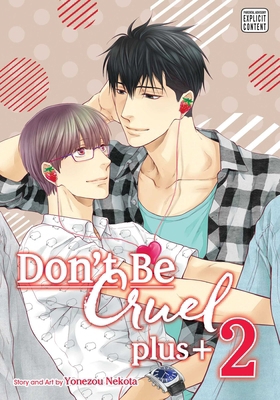 Don't Be Cruel: Plus+, Vol. 2 1974722279 Book Cover