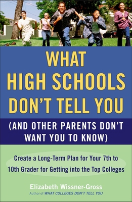 What High Schools Don't Tell You (and Other Par... 0452289521 Book Cover