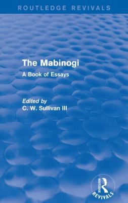 The Mabinogi (Routledge Revivals): A Book of Es... 1138854840 Book Cover