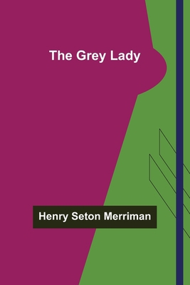 The Grey Lady 9356374333 Book Cover