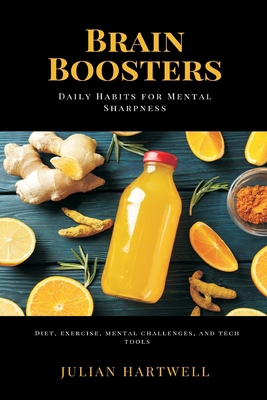 Brain Boosters: Daily Habits for Mental Sharpne... 9371772107 Book Cover