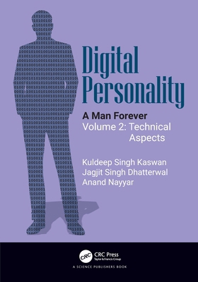 Digital Personality: A Man Forever Volume 2: Te... 1032697628 Book Cover
