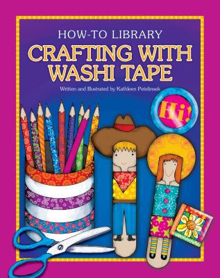 Crafting with Washi Tape 1631377981 Book Cover