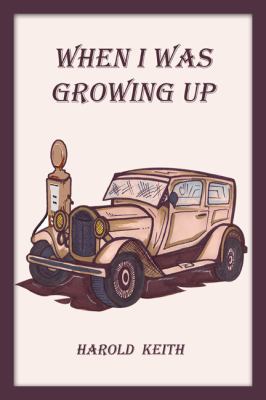 When I Was Growing Up 1434900290 Book Cover