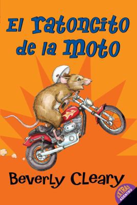El Ratoncito de la Moto : The Mouse and the Mot... [Spanish] B00A2KCS6C Book Cover