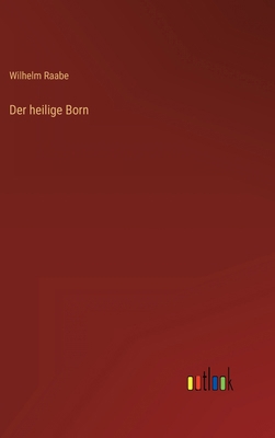 Der heilige Born [German] 3368445170 Book Cover