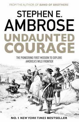 Undaunted Courage 1471160785 Book Cover