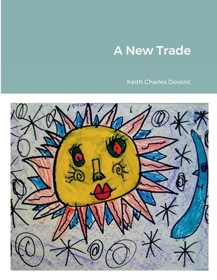 A New Trade 1387791745 Book Cover