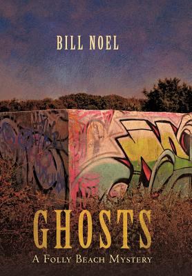 Ghosts: A Folly Beach Mystery 1462081347 Book Cover