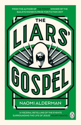The Liars' Gospel: From the author of The Power... 0670919918 Book Cover