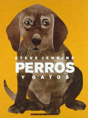 Perros y gatos (Albumes Ilustrados) (Spanish Ed... [Spanish] 8426136699 Book Cover