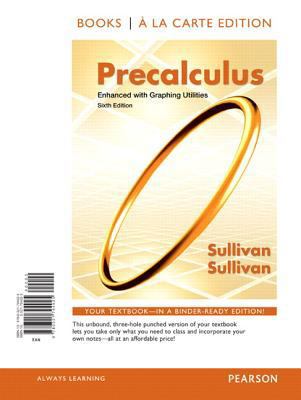 Precalculus Enhanced with Graphing Utilites 0321794923 Book Cover