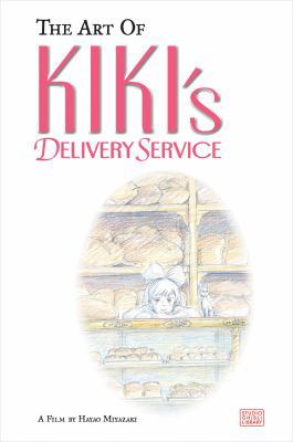 The Art of Kiki's Delivery Service 1421505932 Book Cover