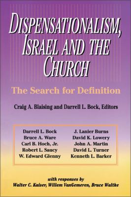The Dispensationalism, Israel and the Church: T... 0310346118 Book Cover