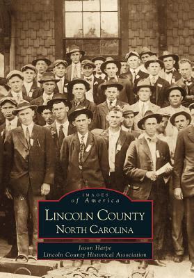 Lincoln County, North Carolina 0738506206 Book Cover