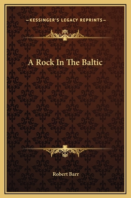 A Rock In The Baltic 1169277292 Book Cover