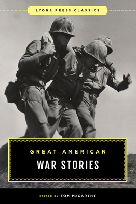 Great American War Stories 1493072196 Book Cover