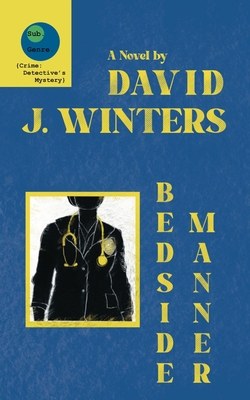 Bedside Manner 0991680367 Book Cover