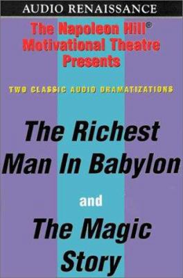 Richest Man in Babylon and the Magic Story 1559276851 Book Cover