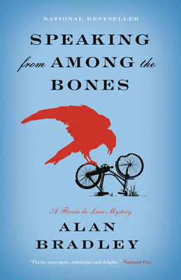 Speaking from Among the Bones: A Flavia de Luce... 0385668147 Book Cover