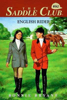English Rider (Saddle Club No. 80) 0553486306 Book Cover