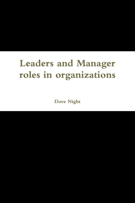 Leaders and Manager roles in organizations 1329586352 Book Cover