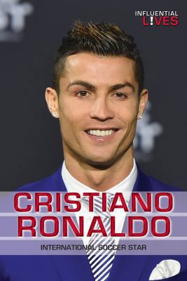 Cristiano Ronaldo: International Soccer Star 0766092054 Book Cover