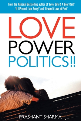 Love Power Politics!! 9380349750 Book Cover