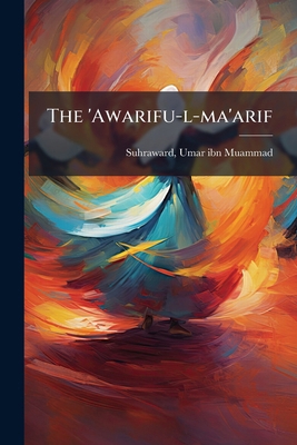 The 'Awarifu-l-ma'arif 1024123804 Book Cover