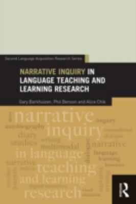 Narrative Inquiry in Language Teaching and Lear... 0415509343 Book Cover