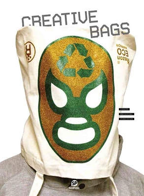 Creative Bags 9881294355 Book Cover