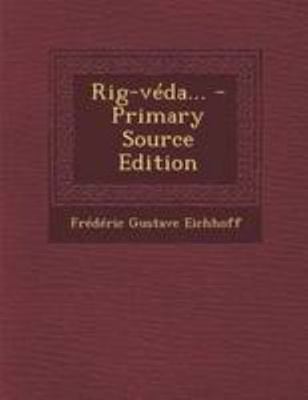 Rig-véda... [French] 1295185075 Book Cover