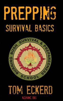 Prepping: Survival Basics 1944321292 Book Cover