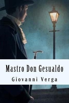 Mastro Don Gesualdo [Italian] 1719263868 Book Cover