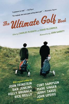 The Ultimate Golf Book: A History and a Celebra... 0618710256 Book Cover