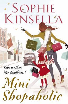 Mini Shopaholic. Sophie Kinsella 0593059794 Book Cover