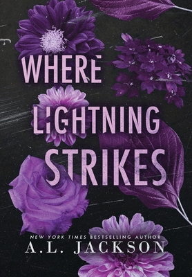 Where Lightning Strikes (Hardcover) 1946420883 Book Cover