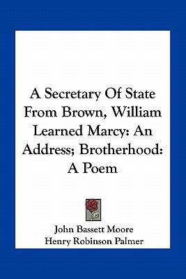 A Secretary Of State From Brown, William Learne... 1163748447 Book Cover