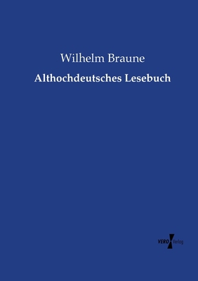 Althochdeutsches Lesebuch [German] 3737221049 Book Cover