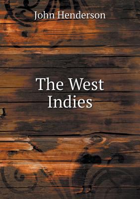 The West Indies 5518555725 Book Cover