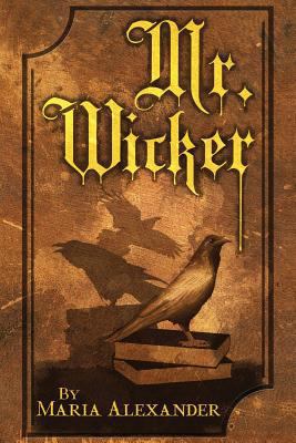 Mr. Wicker 1935738666 Book Cover