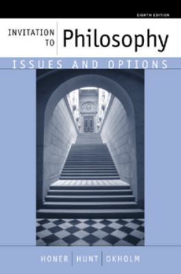 Invitation to Philosophy: Issues and Options 0534533930 Book Cover