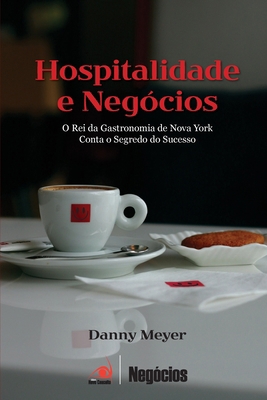 Hospitalidade e Negócios [Portuguese] 8599560220 Book Cover