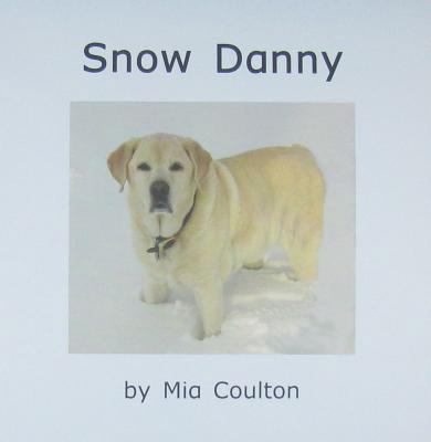 Snow Danny 1933624396 Book Cover