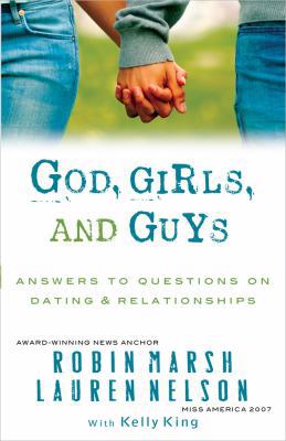 God, Girls, and Guys: Answers to Questions on D... 0736945237 Book Cover