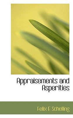 Appraisements and Asperities 111716540X Book Cover