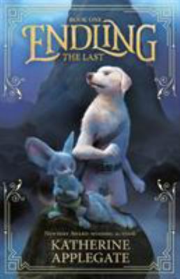 Endling - the Last 1783447699 Book Cover